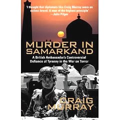'Murder in Samarkand' by Craig Murray